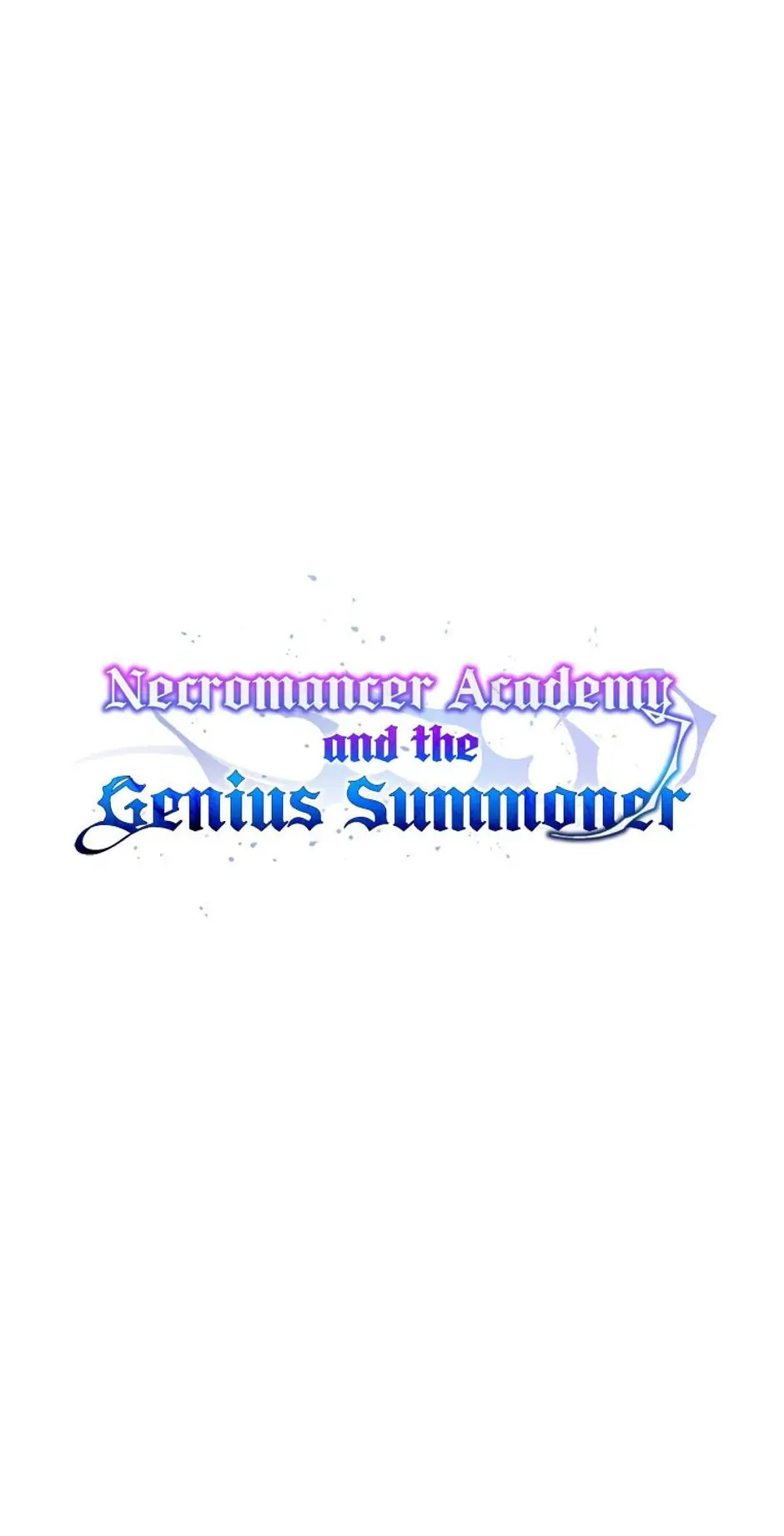 Necromancer Academy and the Genius Summoner Chapter 7 10